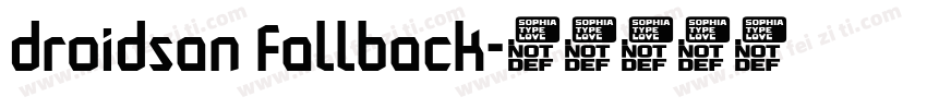droidsan fallback字体转换